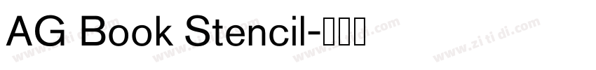 AG Book Stencil字体转换 AG Book Stencil字体转换